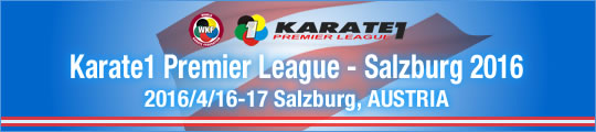 WKF Karate1 Premier League - Salzburg 2016/4/16-17 Salzburg, Austria