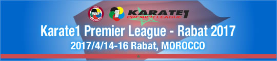 WKF Karate1 Premier League - Dubai 2017 2017/4/14-16 Rabat, Morocco