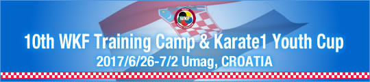 10th WKF Training Camp & Karate1 Youth Cup