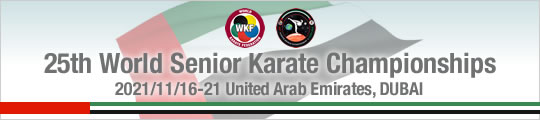 25th World Senior Karate Championships（2021/11/16-21　United Arab Emirates,Dubai