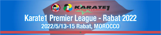 WKF Karate1 Premier League - Matosinhos 2022　2022/5/13-14　Rabat, Morocco