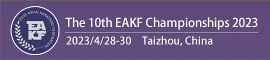 The 10th EAKF Championships 2023 2023/4/28-30 Taizhou, China
