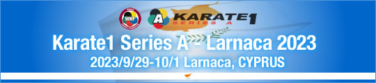 WKF Karate1 Series A - Larnaca2023 2023/9/29-10/1 Larnaca, Cyprus