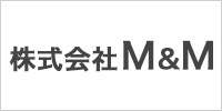株式会社M&M
